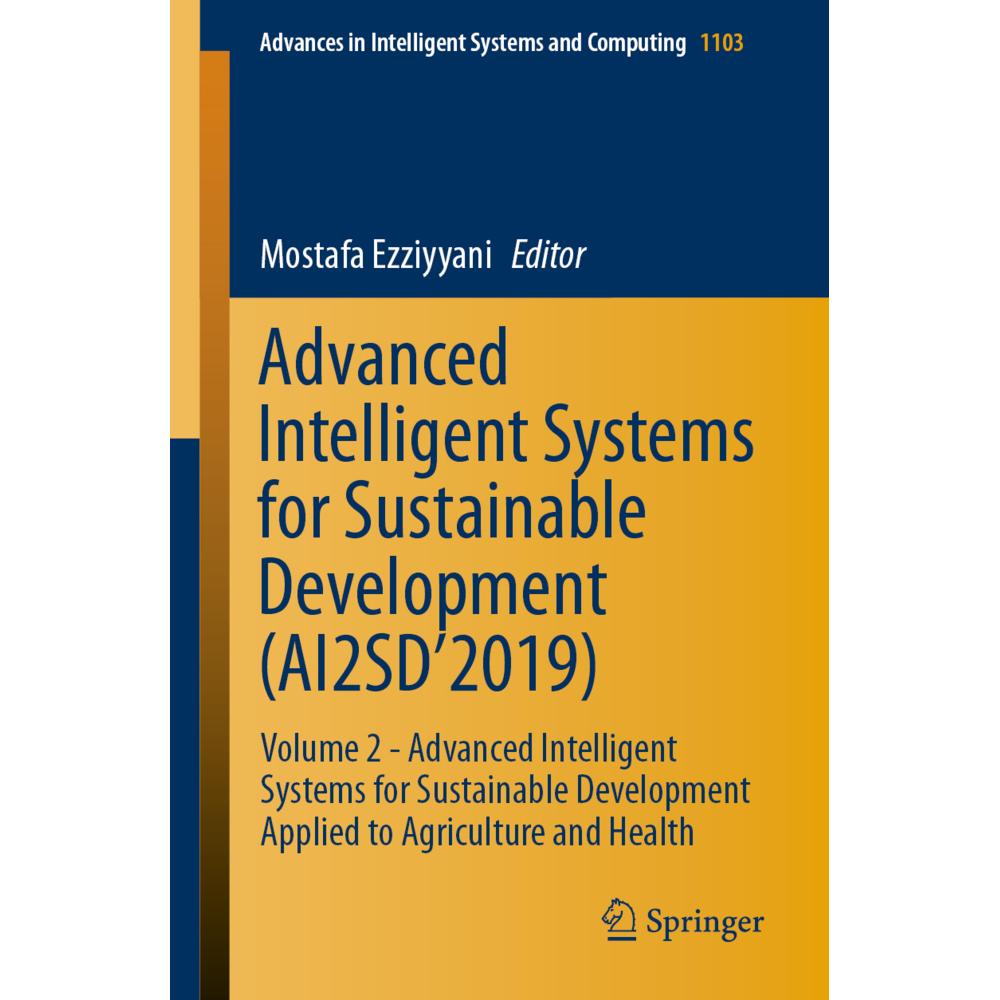 Advanced Intelligent Systems for Sustainable Development (AI2SD'2019), Fachbücher von Mostafa Ezziyyani