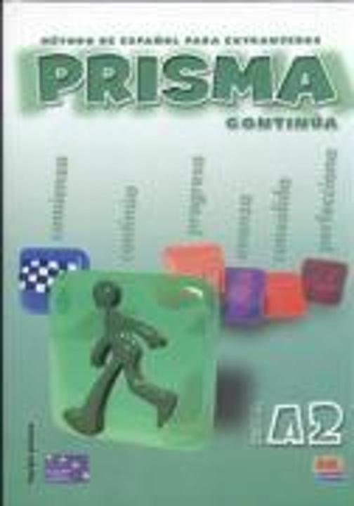 Produktbild Prisma A2 Continúa - Libro del alumno (Deutsch, Isabel/RuizdeGaunaMoreno, Maraua, Ruth/BuesoFernndez, VzquezFernndez, 2002)