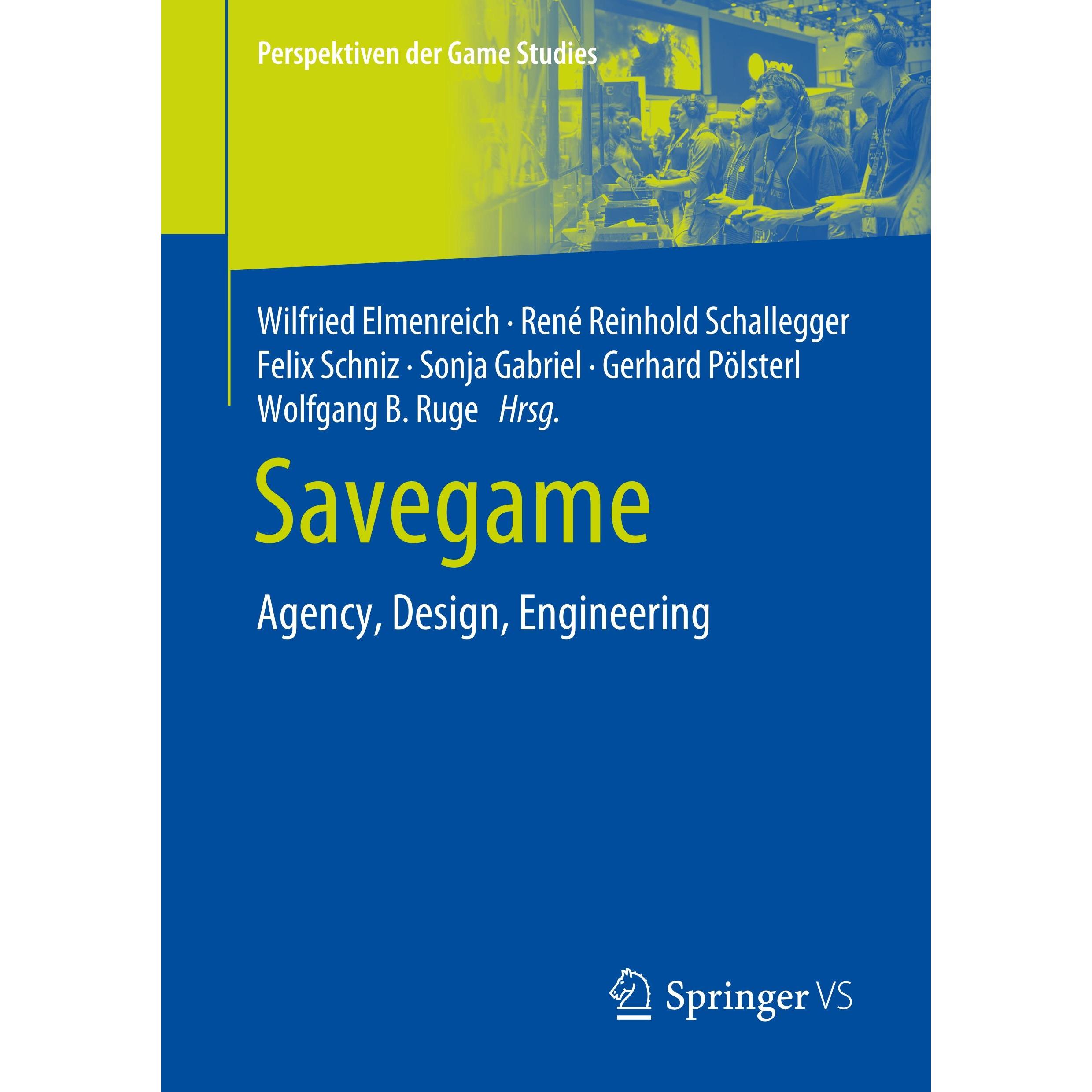Thumbnail - Savegame, Fachbücher von Wilfried Elmenreich, Felix Schniz, Sonja Gabriel, René Reinhold Schallegger, Mathias Pölsterl, ...