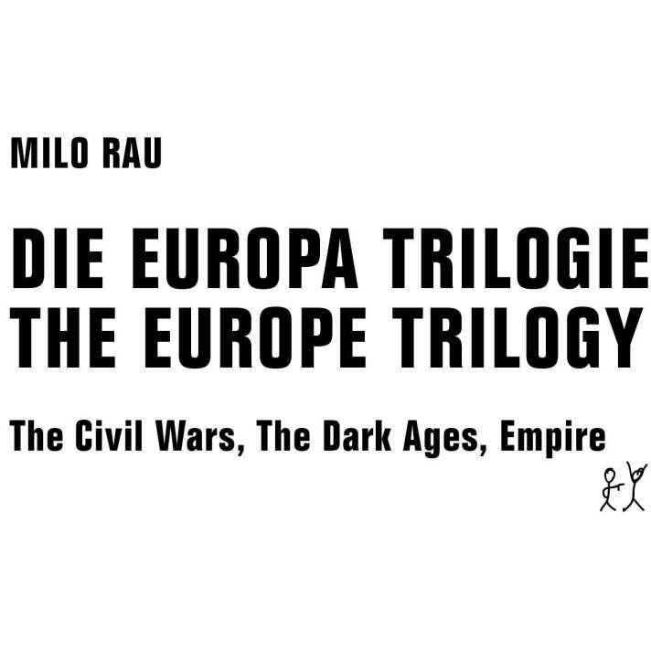 Die Europa Trilogie / The Europe Trilogy, Sachbücher von Milo Rau
