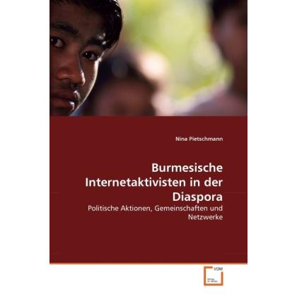 Burmesische Internetaktivisten in der Diaspora, Fachbücher