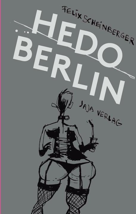 Produktbild Hedo Berlin (Deutsch, Felix Scheinberger, 2016)