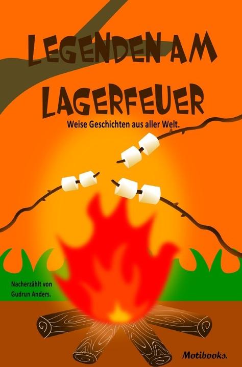 Produktbild Legenden am Lagerfeuer (Gudrun Anders, Deutsch)
