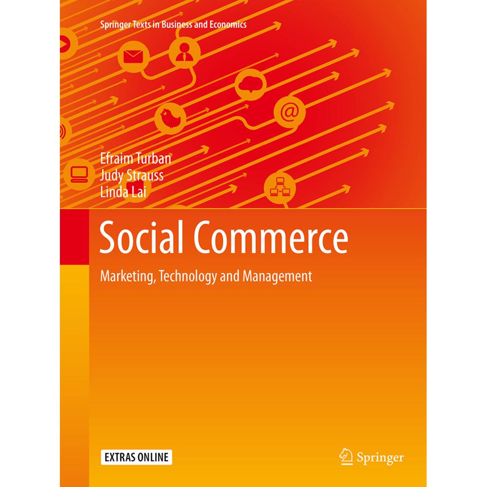 Social Commerce, Fachbücher von Efraim Turban Judy Strauss Linda Lai