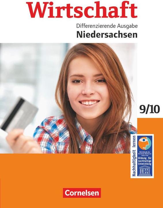 Produktbild Wirtschaft 2. Differenzierende Ausgabe 9./10. SJ. Schülerbuch. NI (Deutsch, Denis Mujkanovic, Dietmar Krafft, Heinrich Meyer, Melanie Neugebauer, Renate Harter-Meyer, 2014)