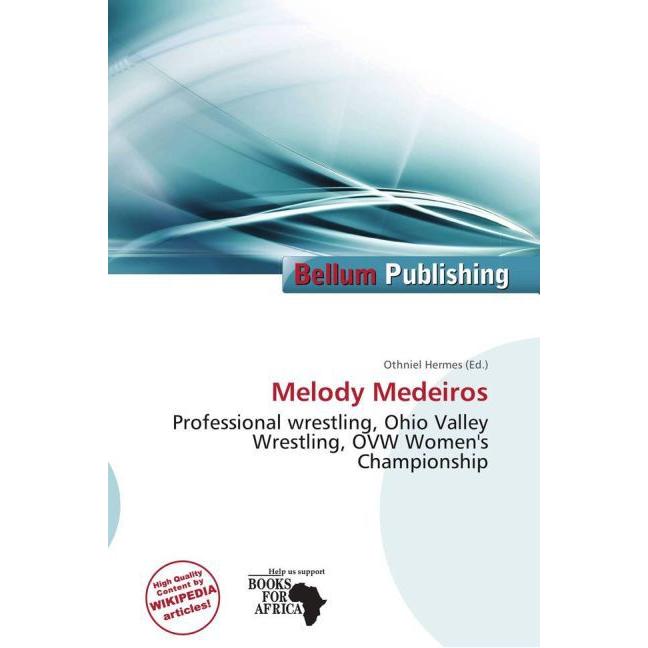 Melody Medeiros, Ratgeber von Othniel Hermes