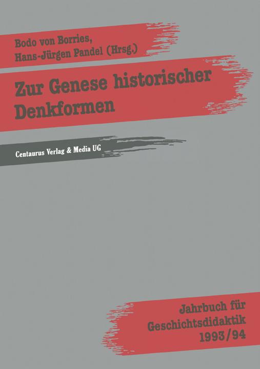 Produktbild Zur Genese historischer Denkformen (Deutsch, Bodo Von Borries, Hans Pandel, 1994)