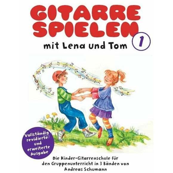 Gitarre Spielen mit Lena und Tom 1, Sachbücher von Andreas Schumann
