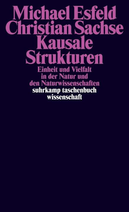Produktbild Kausale Strukturen (Deutsch, Christian Sachse, Michael Esfeld, 2010)