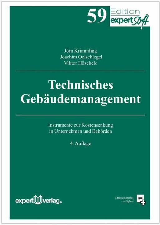 Produktbild Technisches Gebäudemanagement (Deutsch, Joachim Oelschlegel, Jörn Krimmling, Viktor Höschele, 2014)