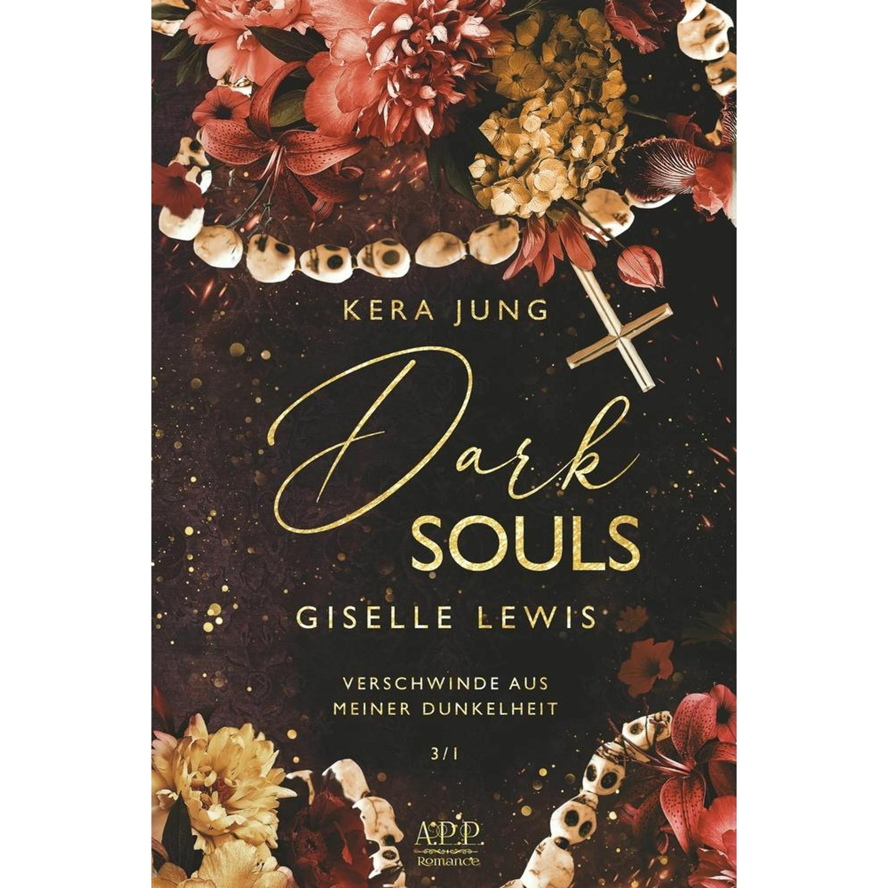 Dark Souls, Belletristik von Kera Jung
