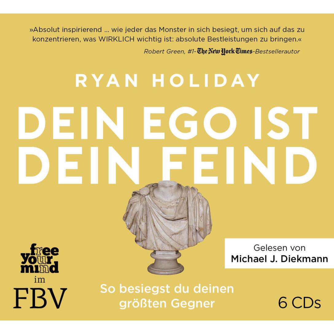 Dein Ego ist dein Feind, Hörbücher von Cornelia Stoll, Thomas Pfeiffer, Ryan Holiday