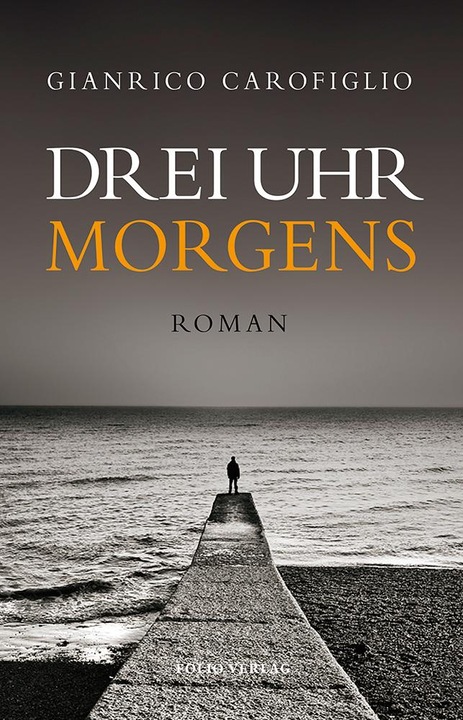 Actual product image Drei Uhr morgens (German, Gianrico Carofiglio, 2019)