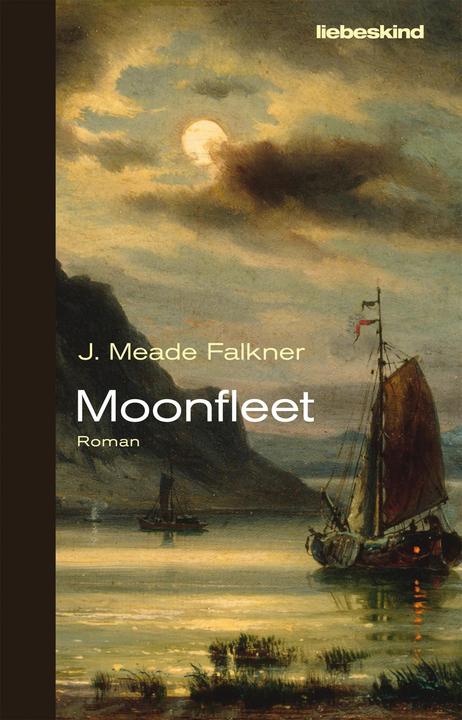 Produktbild Moonfleet (Deutsch, Michael Kleeberg, John Meade Falkner, 2016)