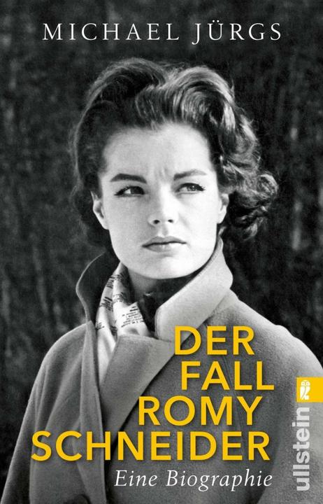 Produktbild Der Fall Romy Schneider (Deutsch, Michael Jürgs, 2018)