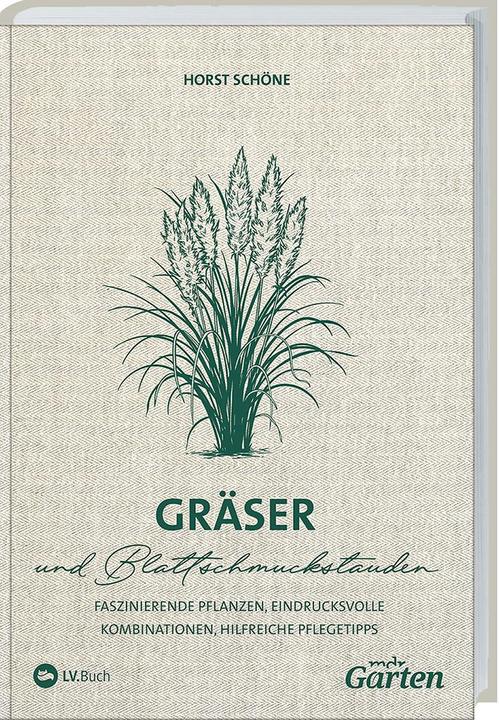 Produktbild MDR Garten - Gräser (Deutsch, Horst Schöne, 2018)