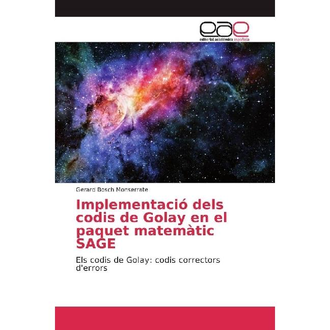 Implementació dels codis de Golay en el paquet matemàtic SAGE, Fachbücher von Gerard Bosch Monserrate