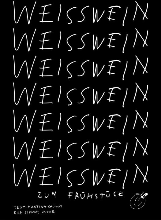 Produktbild Weisswein zum Frühstück (Deutsch, Martina Caluori, Simone Züger, 2022)