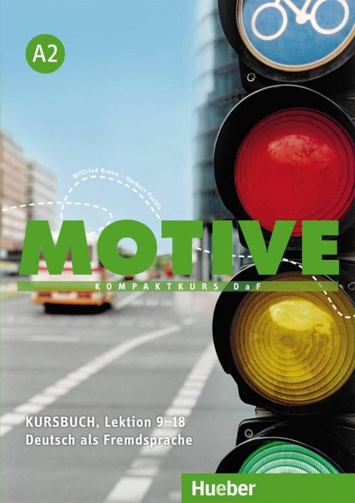 Produktbild Motive A2. Kursbuch Lektion 9-18 (Deutsch, Herbert Puchta, Wilfried Krenn, 2022)