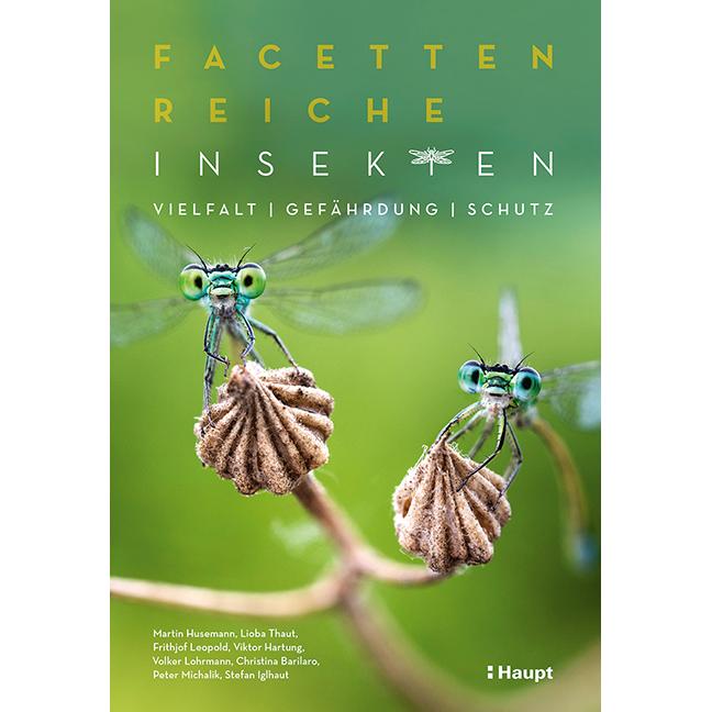 Facettenreiche Insekten, Fachbücher von Peter Michalik