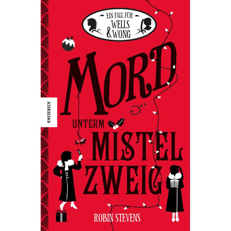 Mord unterm Mistelzweig, Kinderbücher von Robin Stevens