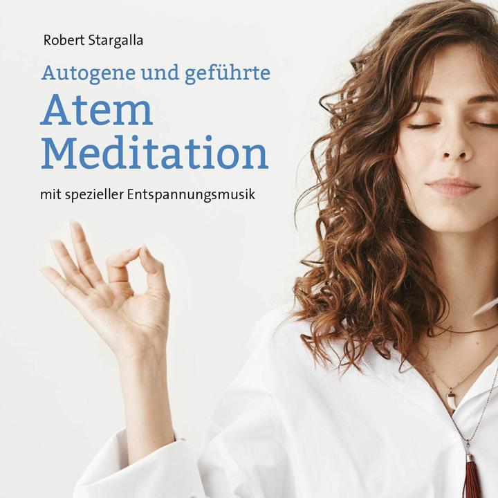Produktbild Atem Meditation (Robert Stargalla, Deutsch)