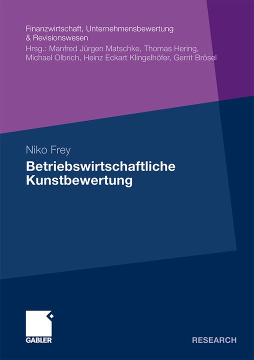 Produktbild Betriebswirtschaftliche Kunstbewertung (Deutsch, Niko Frey, 2011)
