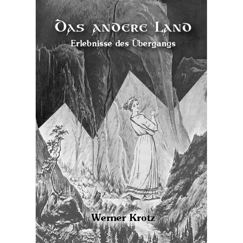 Das andere Land, Belletristik von Werner Krotz
