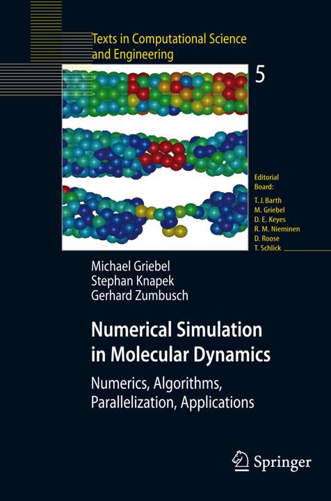 Energie-Label Numerical Simulation in Molecular Dynamics (Englisch, Gerhard Zumbusch, Michael Griebel, Stephan Knapek, 2010)