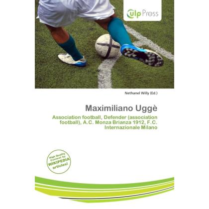 Maximiliano Uggè, Ratgeber