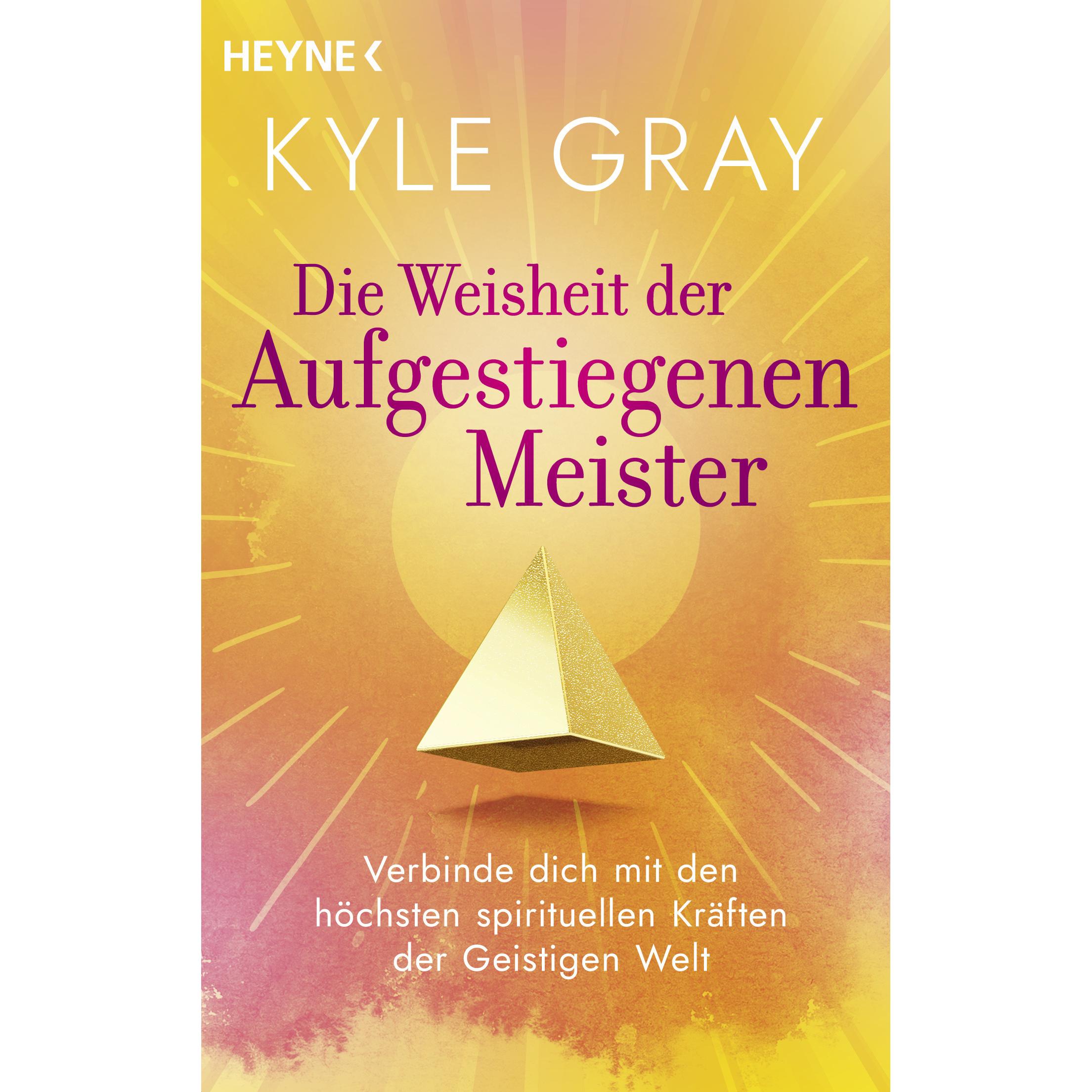 Die Weisheit der Aufgestiegenen Meister, Ratgeber von Kyle Gray