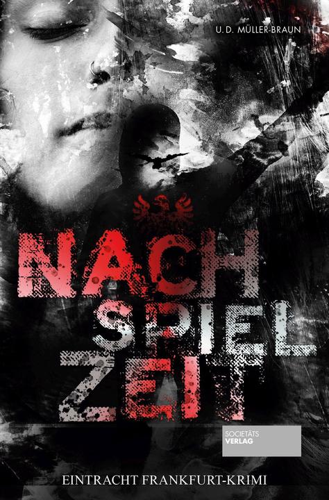 Produktbild Nachspielzeit (Deutsch, Dana Müller-Braun, Ulrich Müller-Braun, 2020)