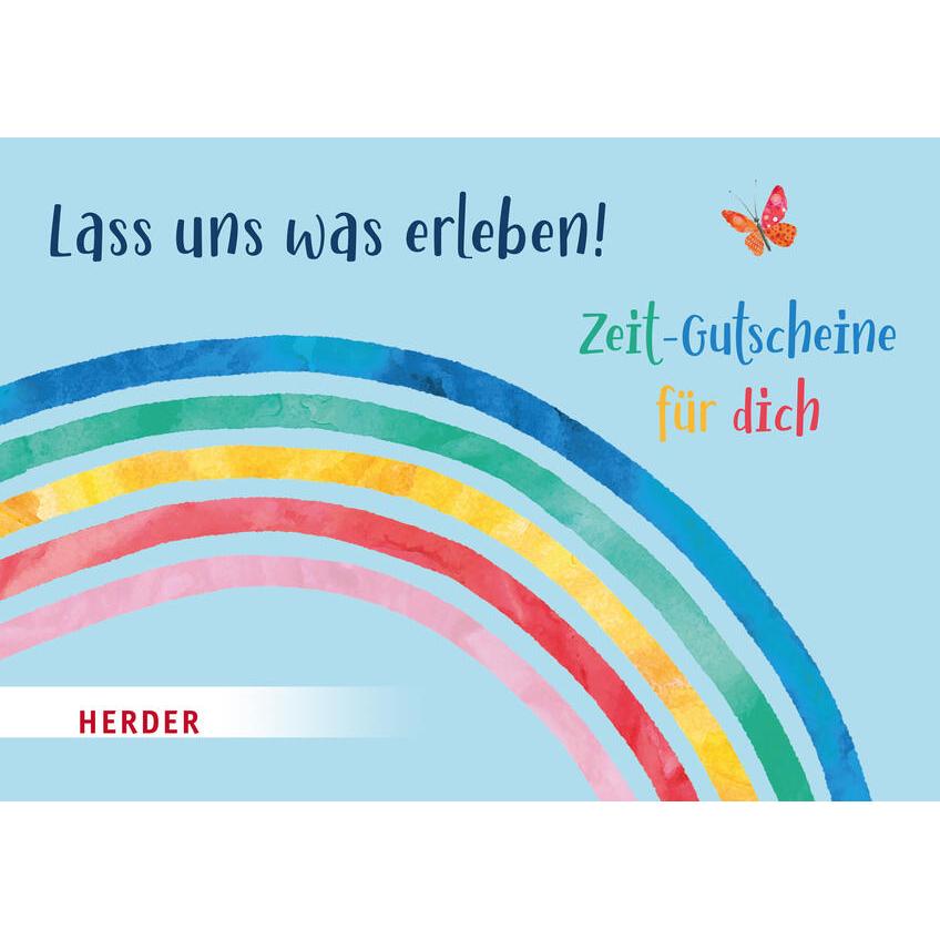 Lass uns was erleben. Zeit-Gutscheine für dich, Ratgeber von Irmi Riedl