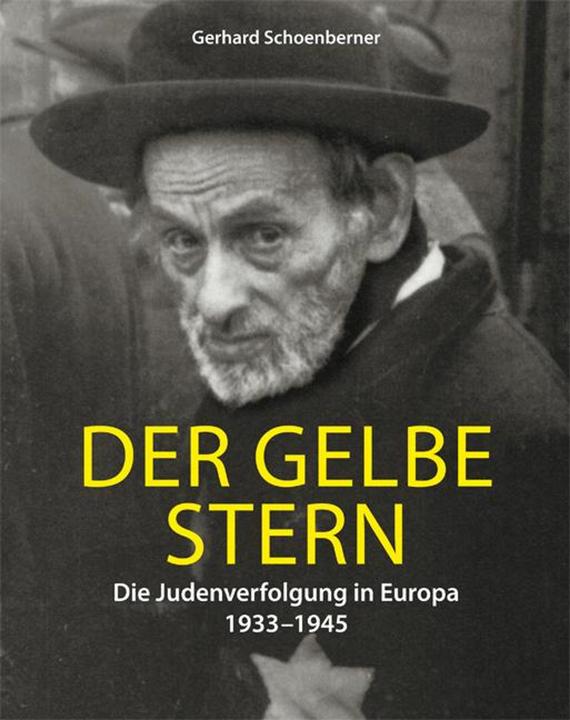 Produktbild Der gelbe Stern (Deutsch, Schoenberner Gerhard, 2014)