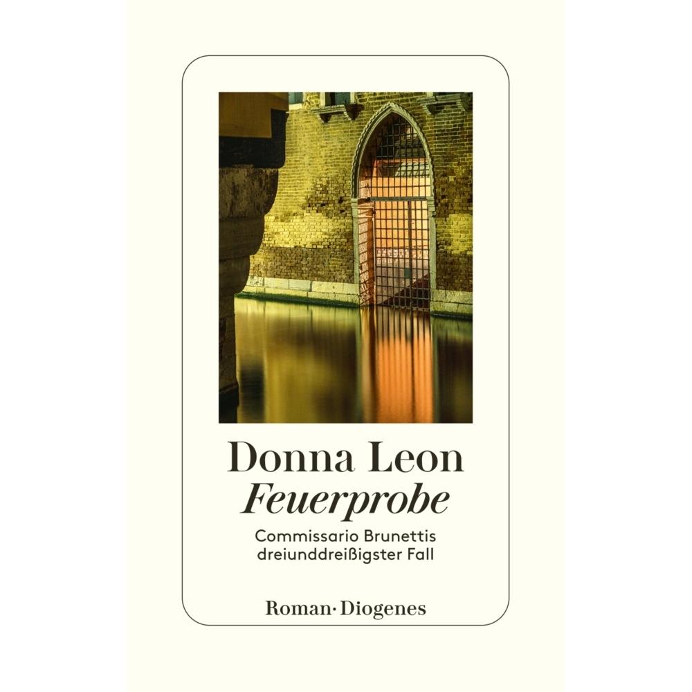 Feuerprobe, Belletristik von Donna Leon, Werner Schmitz