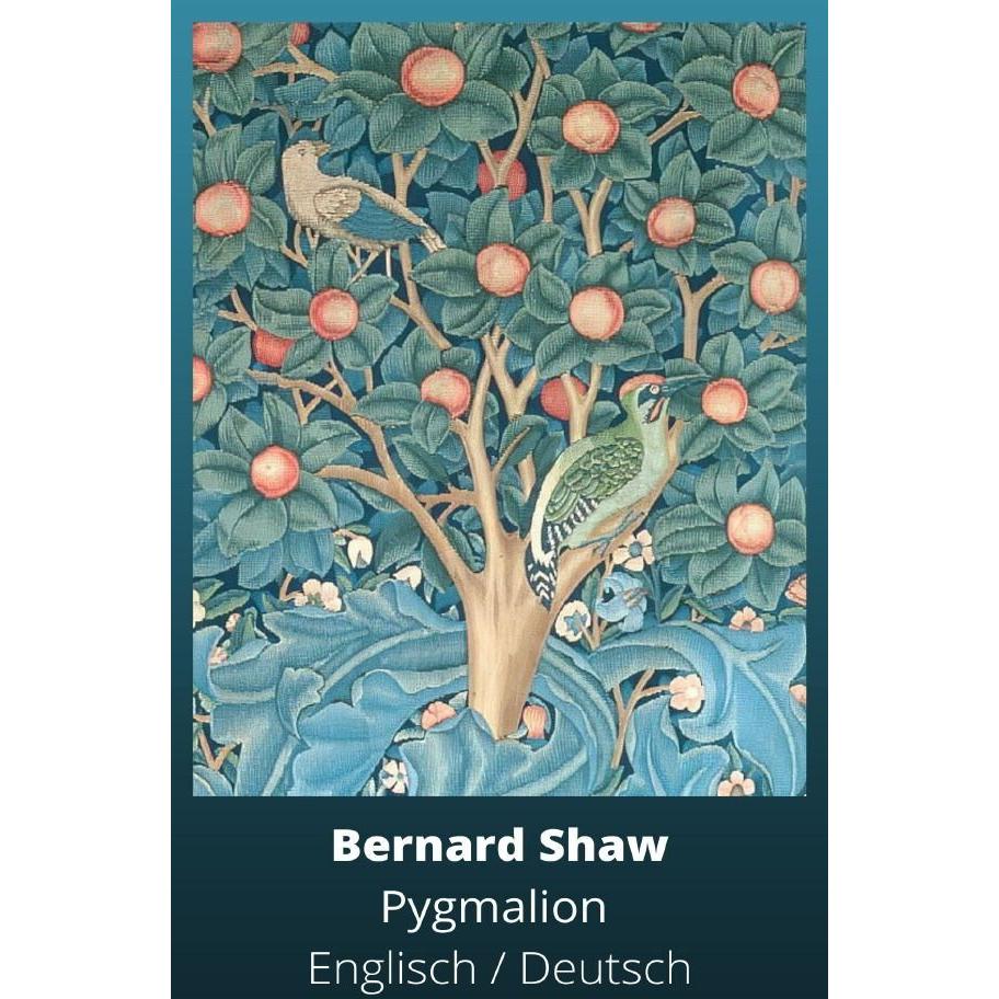 Pygmalion, Belletristik von Bernard Shaw