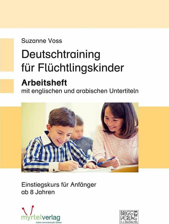Produktbild Deutschtraining für Flüchtlingskinder (Deutsch, Sigrid Skwirblies, Suzanne Voss, 2016)