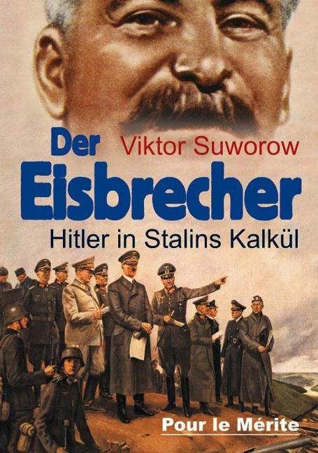 Produktbild Der Eisbrecher (Deutsch, Suworow Viktor, 2008)