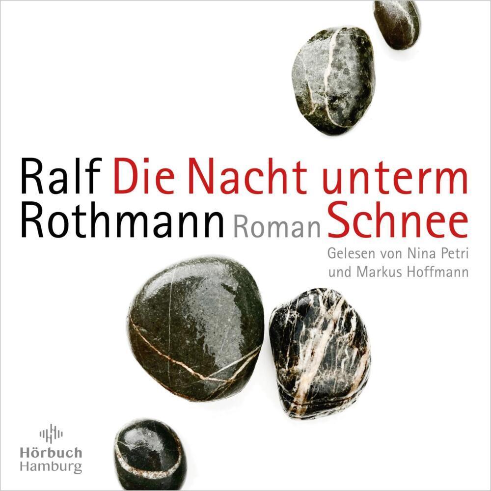 Thumbnail - Die Nacht unterm Schnee, Belletristik von Nina Petri, Markus Hoffmann, Ralf Rothmann