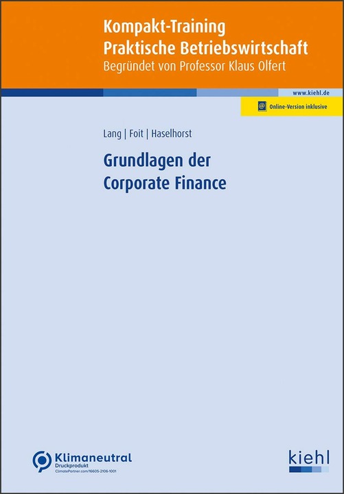 Actual product image Grundlagen der Corporate Finance (German, Kristian Foit, Alexander Haselhorst, Carsten Lang, 2024)