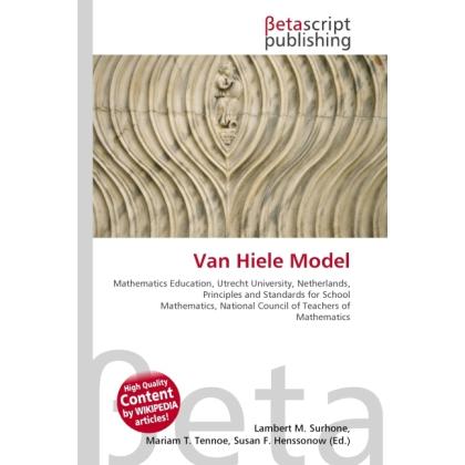 Thumbnail - Van Hiele Model, Fachbücher von Lambert M. Surhone, Miriam T. Timpledon, Susan F. Marseken