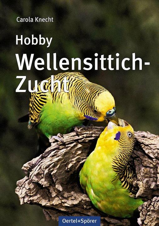 Produktbild Hobby Wellensittich-Zucht (Deutsch, Carola Knecht, 2023)