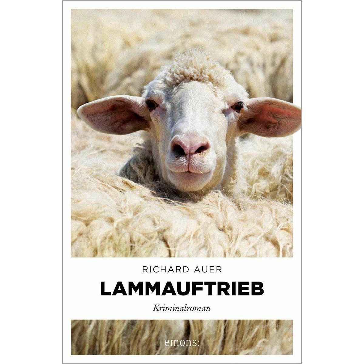 Lammauftrieb, Belletristik von Richard Auer