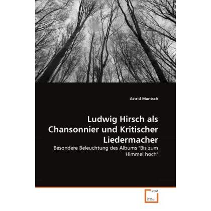 Ludwig Hirsch als Chansonnier und Kritischer Liedermacher, Fachbücher