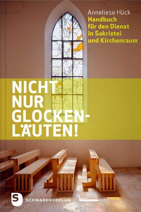 Produktbild Nicht nur Glockenläuten! (Deutsch, Anneliese Hück, 2014)