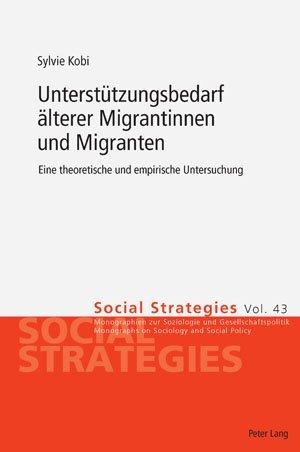 Produktbild Unterstützungsbedarf älterer Migrantinnen und Migranten (Deutsch, Sylvie Kobi, 2008)