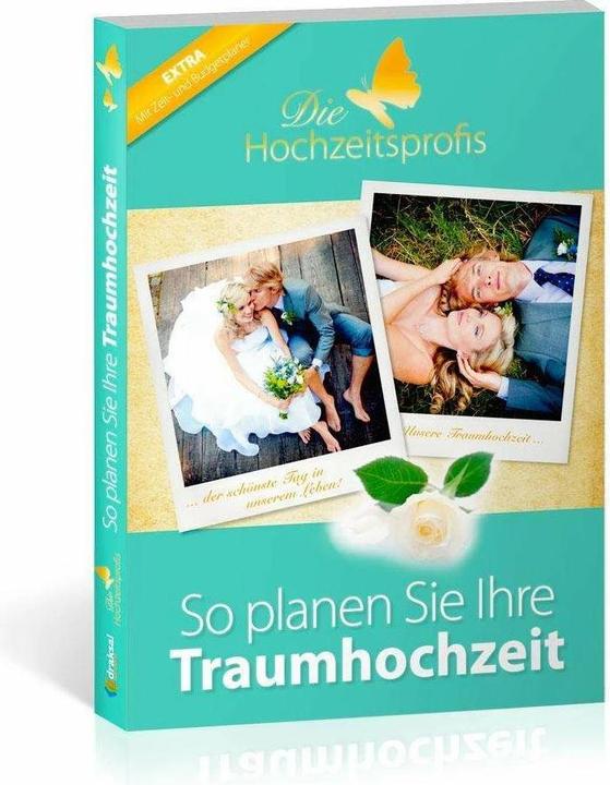 Produktbild Die Hochzeitsprofis - Expertenwissen für Ihre Hochzeit (Deutsch, Die Hochzeitsprofis, 2015)