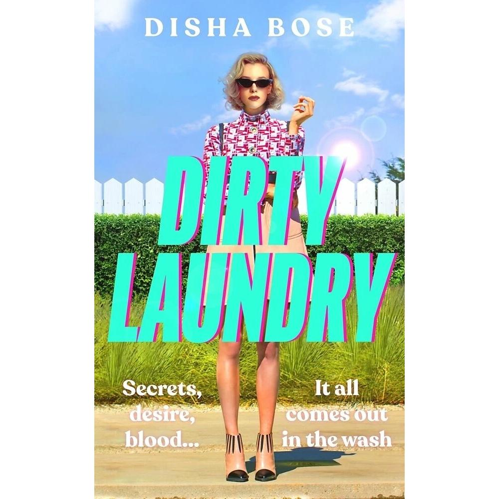 Dirty Laundry, Belletristik von Disha Bose