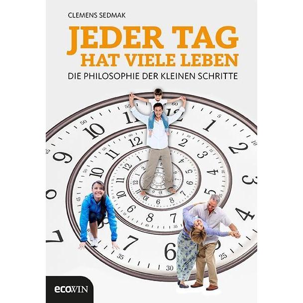 Jeder Tag hat viele Leben, Sachbücher von Clemens Sedmak