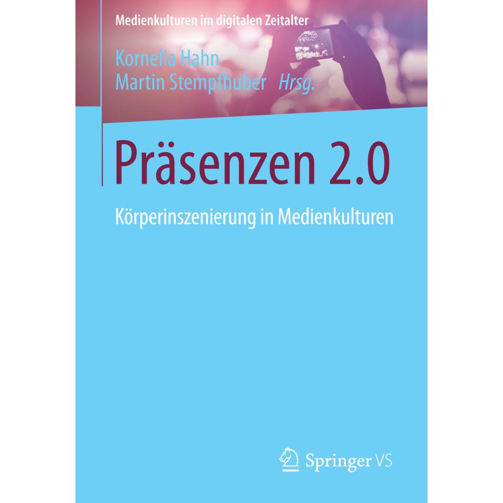 Präsenzen 2.0, Fachbücher von Martin Stempfhuber, Kornelia Hahn